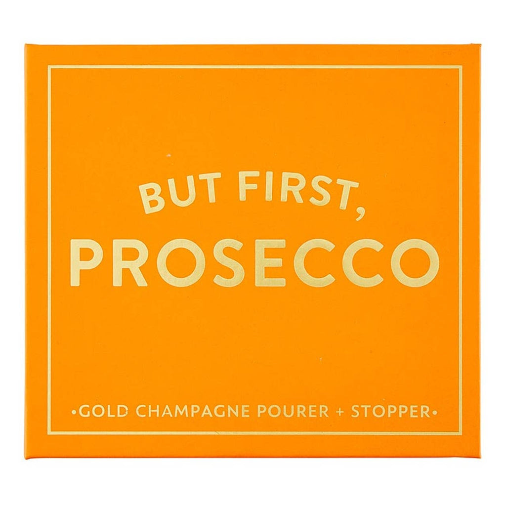Champagne Preservation Set — But First, Prosecco